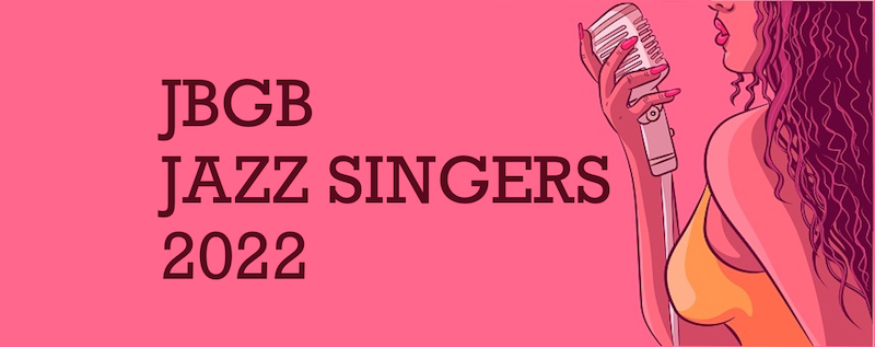 Liane Carroll - JBGB Jazz Singers 2022- JBGB Events
